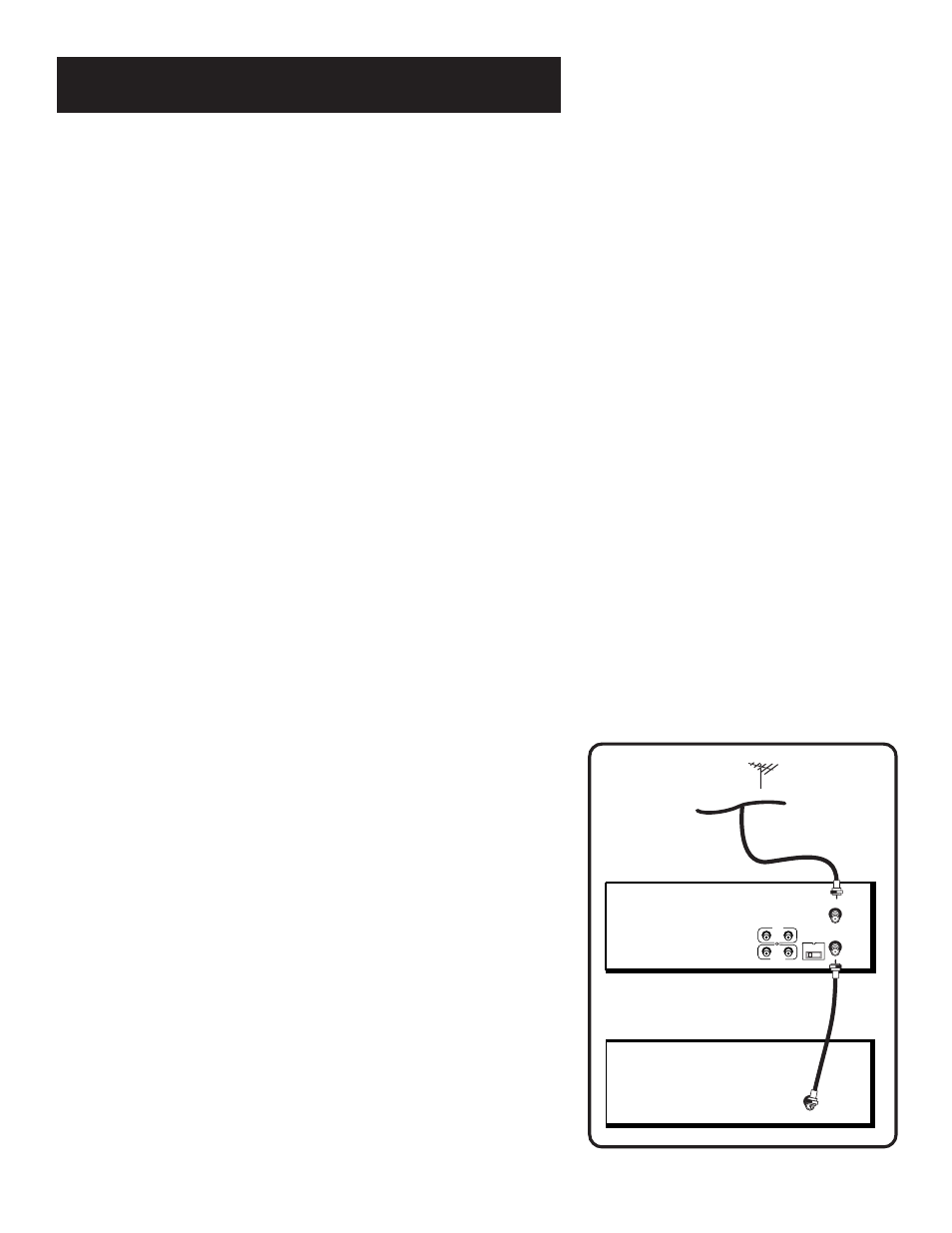 First things first, 4step 1: unpack what’s in the box, Step 2: install batteries in the remote control | Step 3: connect your vcr | RCA VR525 User Manual | Page 6 / 54