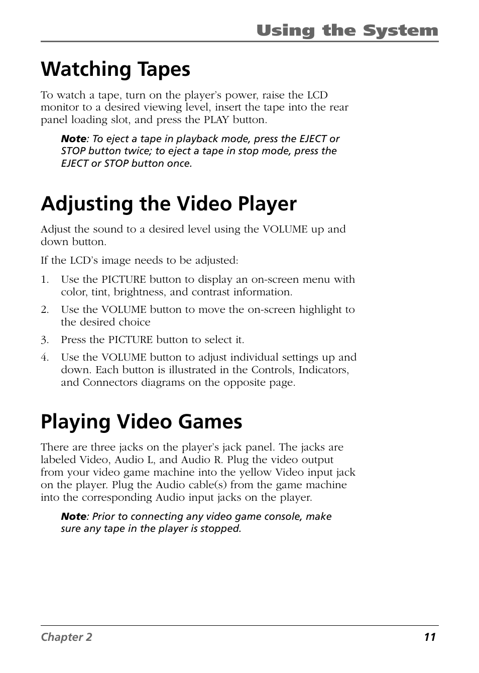 Watching tapes, Adjusting the video player, Playing video games | Using the system | RCA Mobile Video Cassette Player User Manual | Page 13 / 24