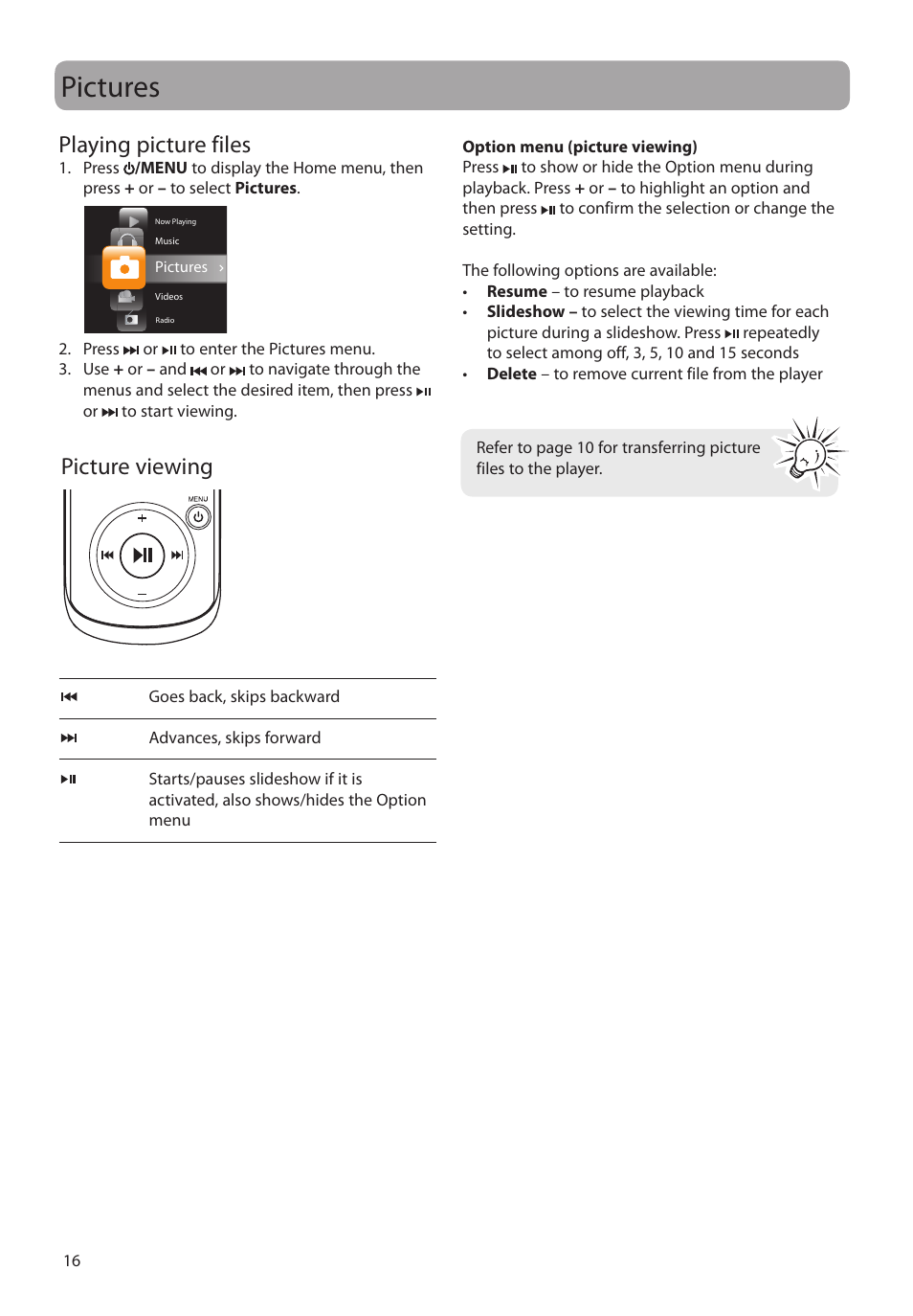 Pictures, Playing picture files, Picture viewing | RCA m4204 User Manual | Page 16 / 29