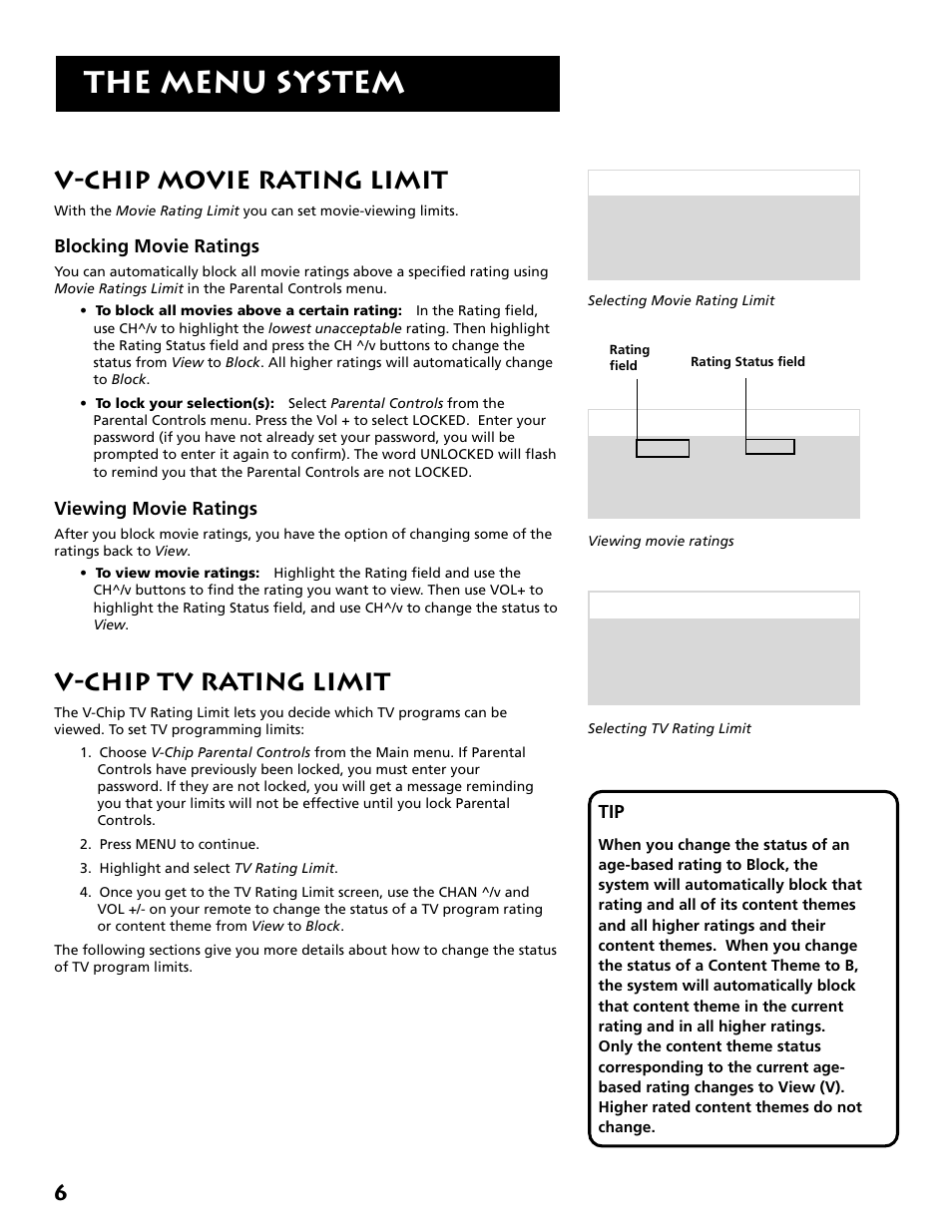 The menu system, V-chip movie rating limit, V-chip tv rating limit | Blocking movie ratings, Viewing movie ratings | RCA E13319 User Manual | Page 8 / 16