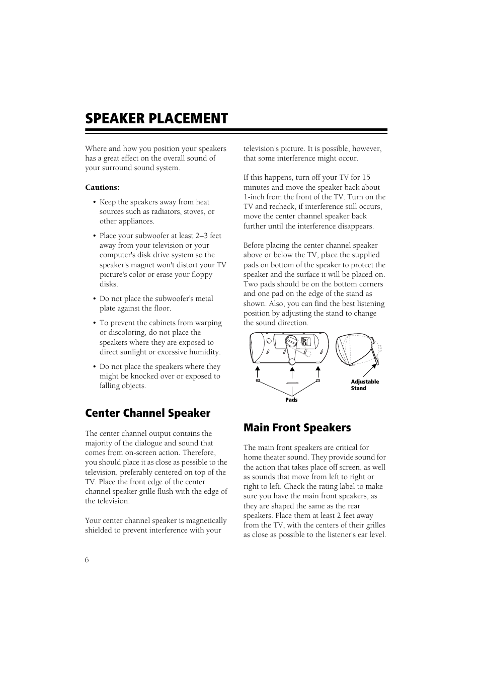 Speaker placement, Center channel speaker main front speakers, Center channel speaker | Main front speakers | RCA 6-Piece Home Theater Speaker Package User Manual | Page 7 / 17