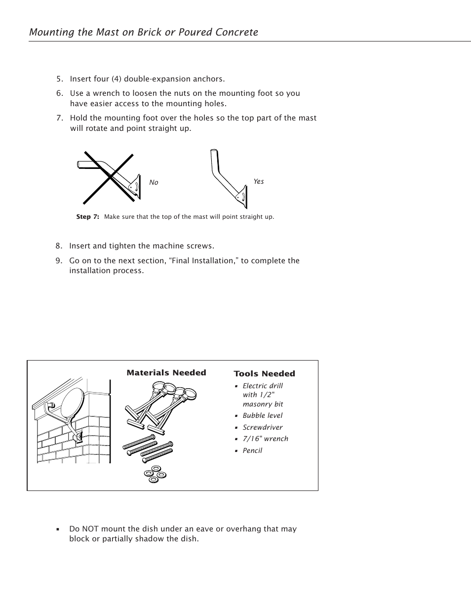 Mounting the mast on a hollow or cinder block wall, Important considerations, Mounting the mast on brick or poured concrete | 20 mounting the mast | RCA Satellite TV Antenna User Manual | Page 24 / 48