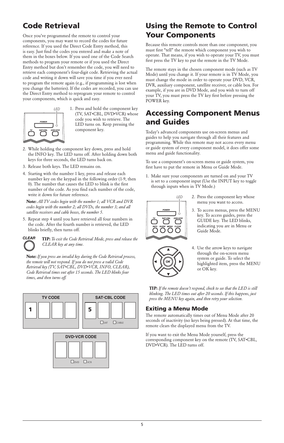 Code retrieval, Using the remote to control your components, Accessing component menus and guides | Exiting a menu mode | RCA RCR-3283 User Manual | Page 5 / 6