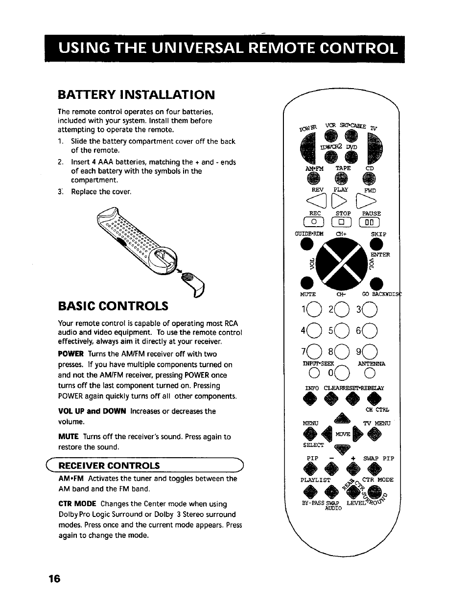 Battery installation, Basic controls, Receiver controls | Battery in stallatl o n basic controls, О о ю, О oq о, Using the universal remote control, Ao d, О ю бо | RCA RV-9978 User Manual | Page 16 / 28