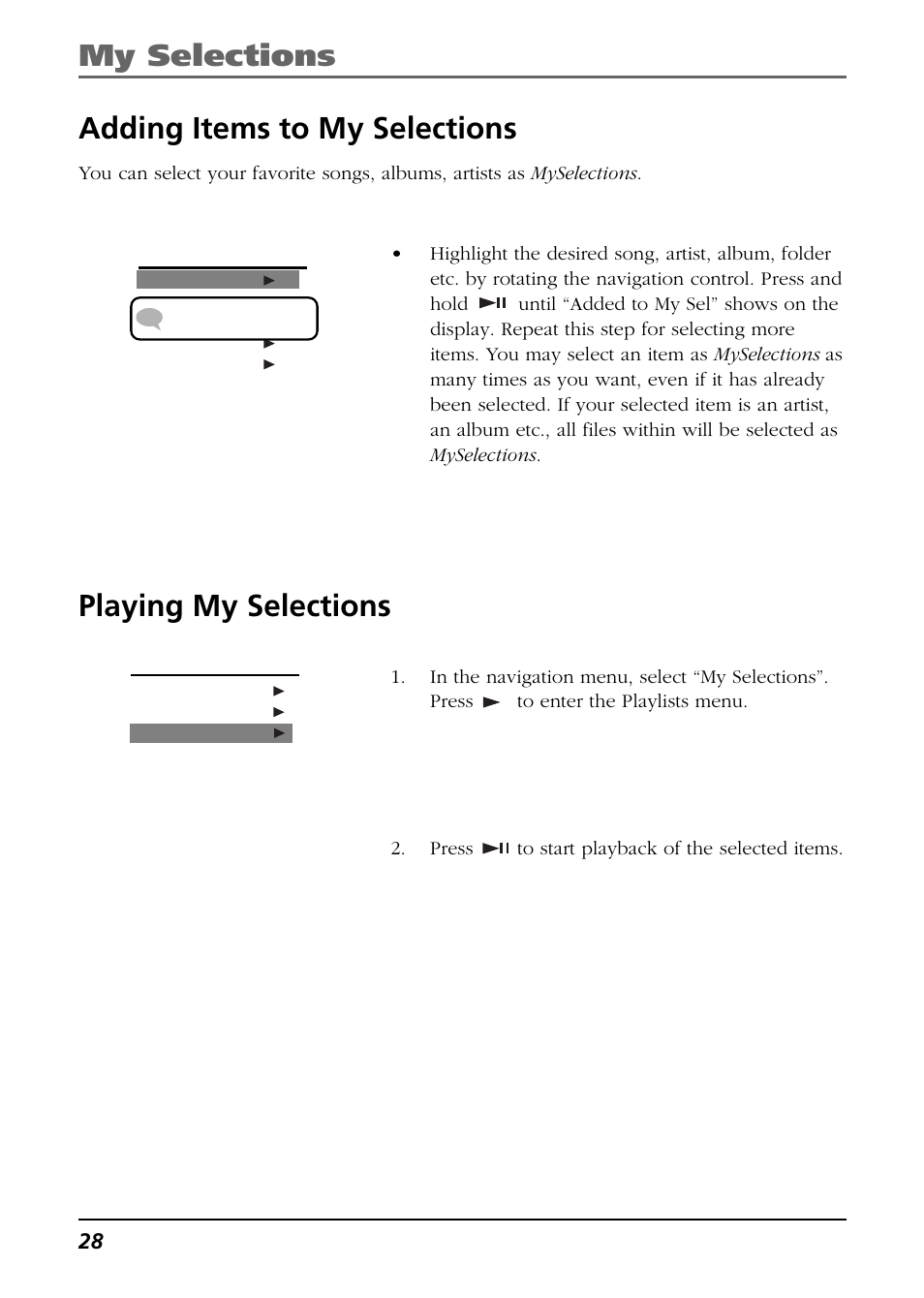 Adding items to myselections, Playing myselections, My selections | RCA CTM-980723-KS5 User Manual | Page 28 / 40