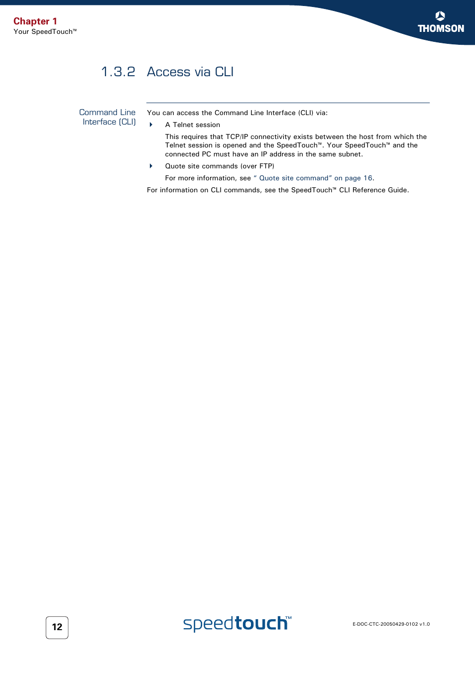 2 access via cli, Command line interface (cli), Access via cli | For more information, see, 2 access via, Chapter 1 | RCA TM580 User Manual | Page 20 / 126