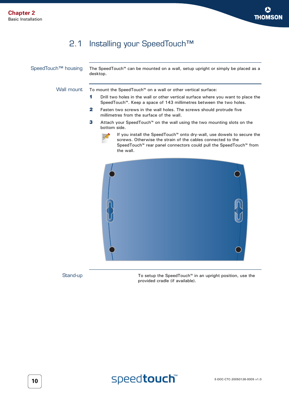 1 installing your speedtouch, Speedtouch™ housing, Wall mount | Stand-up, Installing your speedtouch, Chapter 2 | RCA SpeedTouch 580 User Manual | Page 12 / 46