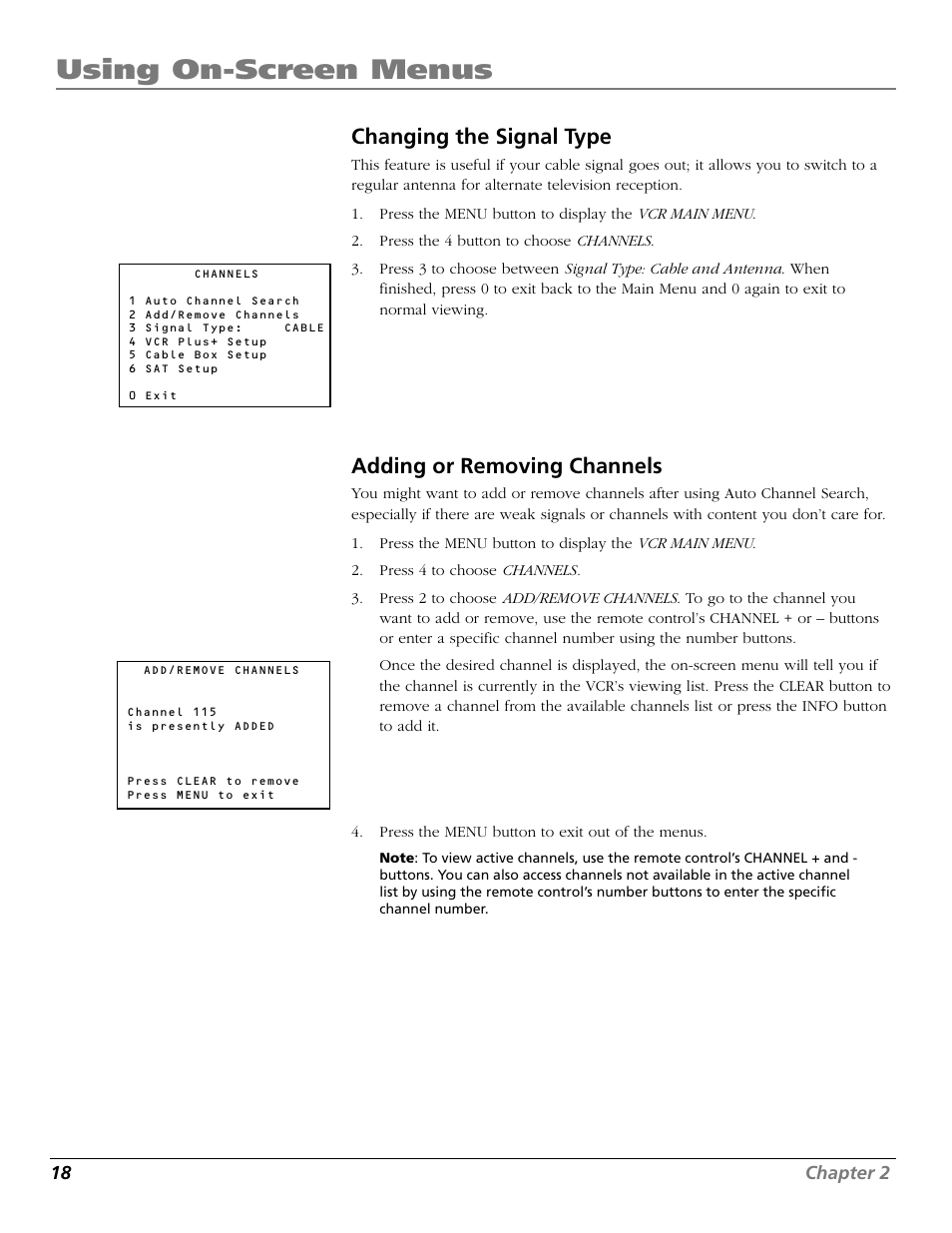 Changing the signal type, Adding or removing channels, Add/remove channels screen | Channels, adding/removing, Removing/adding channels, Changing, Selecting, Using on-screen menus | RCA VR706HF User Manual | Page 20 / 64