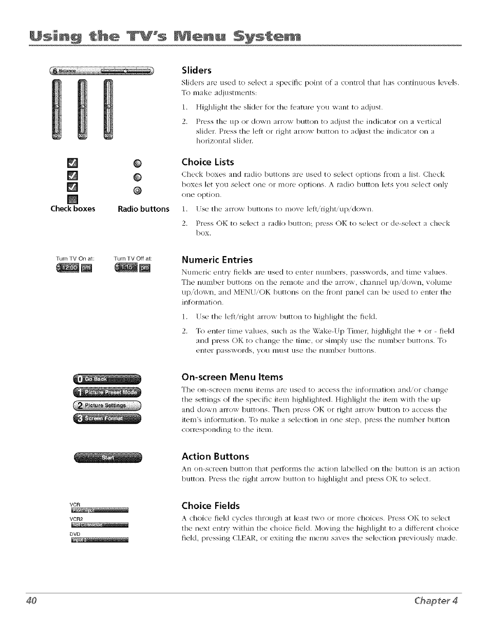 Sliders, Check boxes, Radio buttons | Choice lists, Numeric entries, On-screen menu items, Action buttons, Choice fields, Using timi 'tv's wlenm system, 40 chapter 4 | RCA Flat Panel Television User Manual | Page 40 / 64
