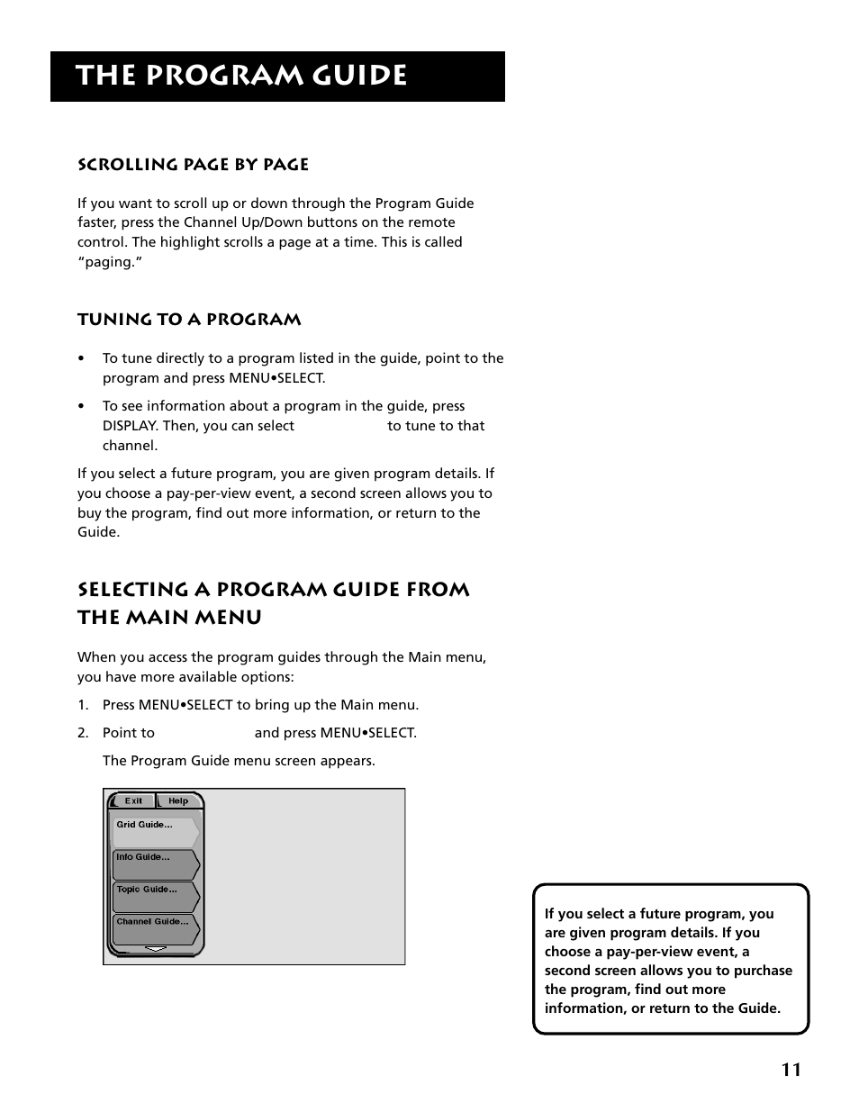 Tuning to a program, Selecting a program guide from the main menu, The program guide | RCA DRD403RA User Manual | Page 13 / 72