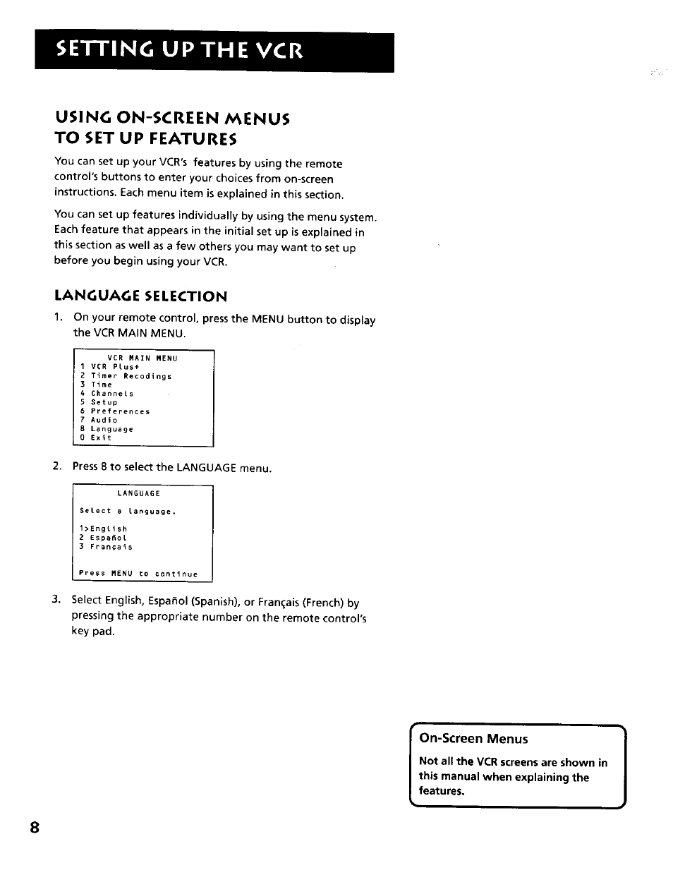 Usinc on-screen menus to set up features, Using on-screen menus to set up features, Setting up the vcr | Lancuace selection | RCA VR634HF User Manual | Page 10 / 80