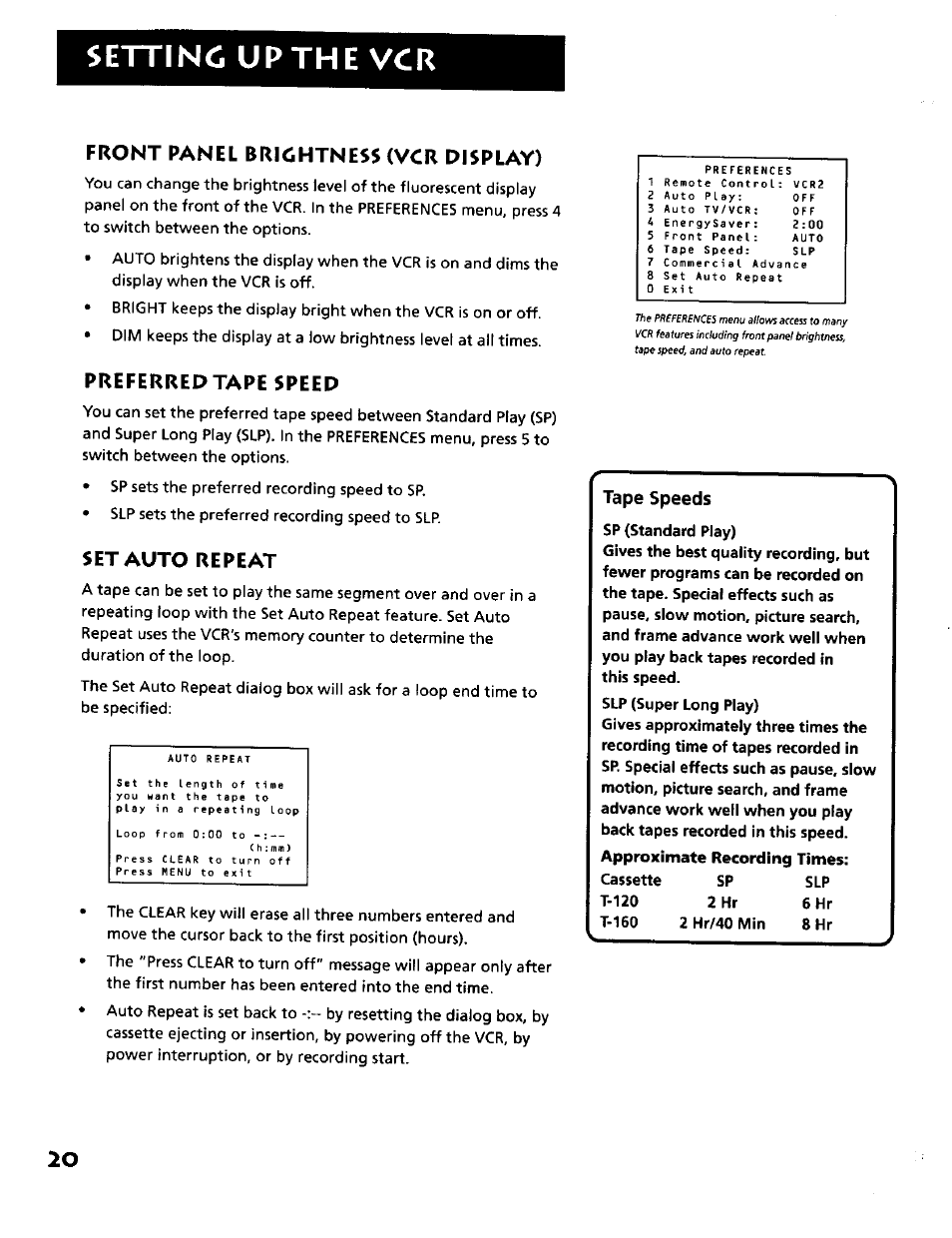 Settinc up the vcr, Front panel brichtness (vcr display), Preferred tape speed | Set auto repeat | RCA VR634HF User Manual | Page 22 / 80