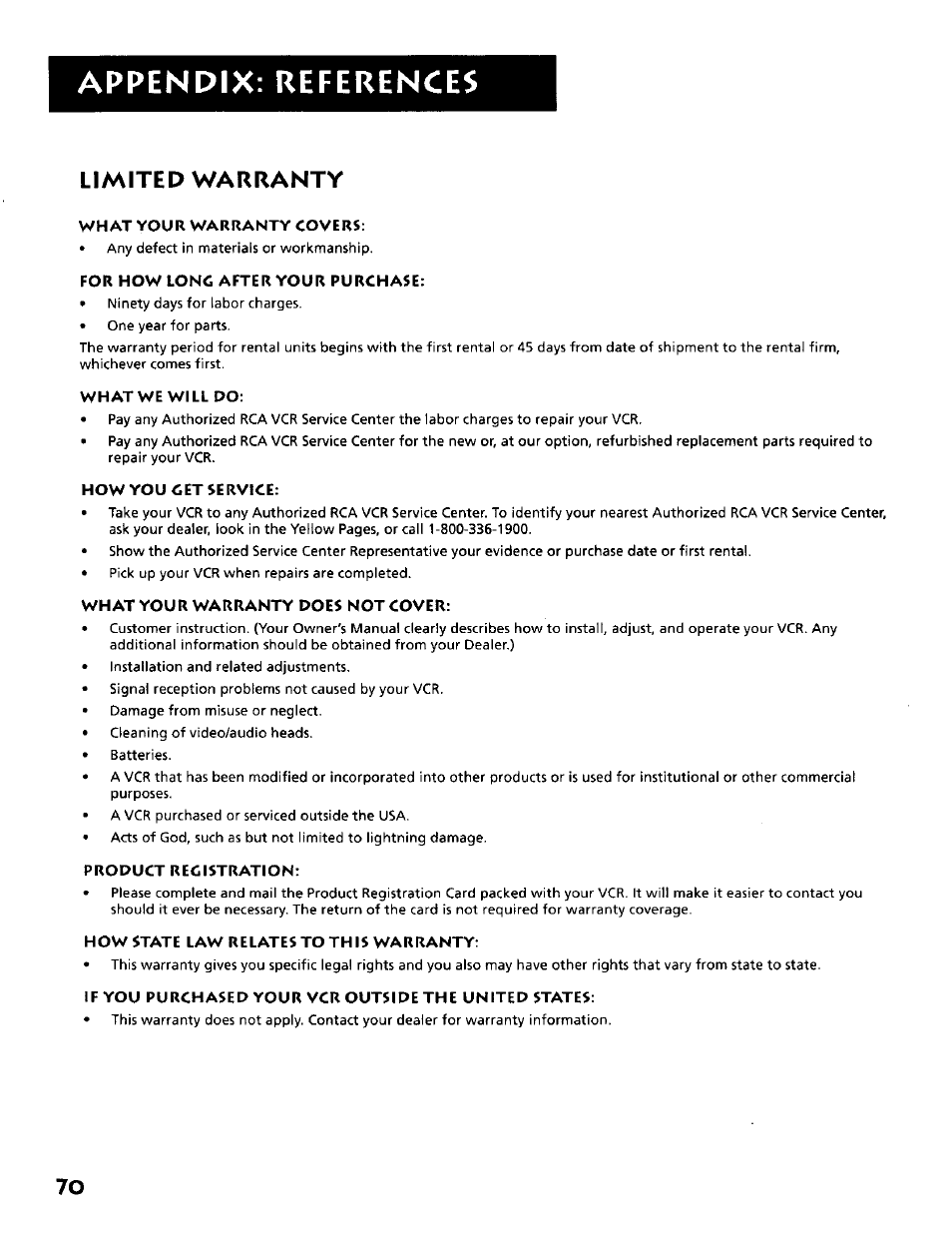 Limited warranty, What your warranty covers, For how long after your purchase | What we will do, How you get service, What your warranty does not cover, Product registration, How state law relates to th is warranty, Appendix: references | RCA VR634HF User Manual | Page 72 / 80