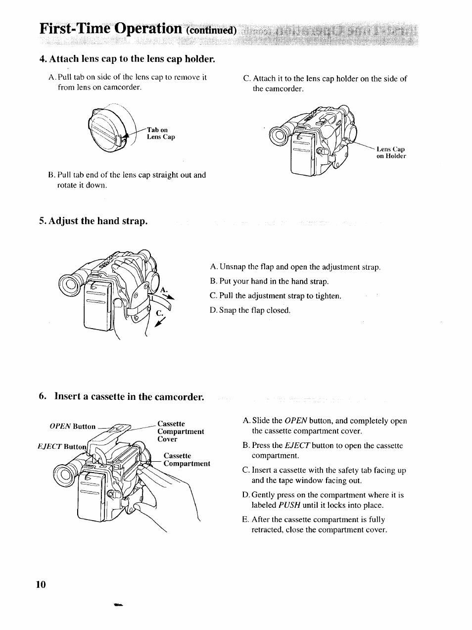 Attach lens cap to the lens cap holder, Adjust the hand strap, Insert a cassette in the camcorder | First-time operation | RCA P46729 User Manual | Page 12 / 44