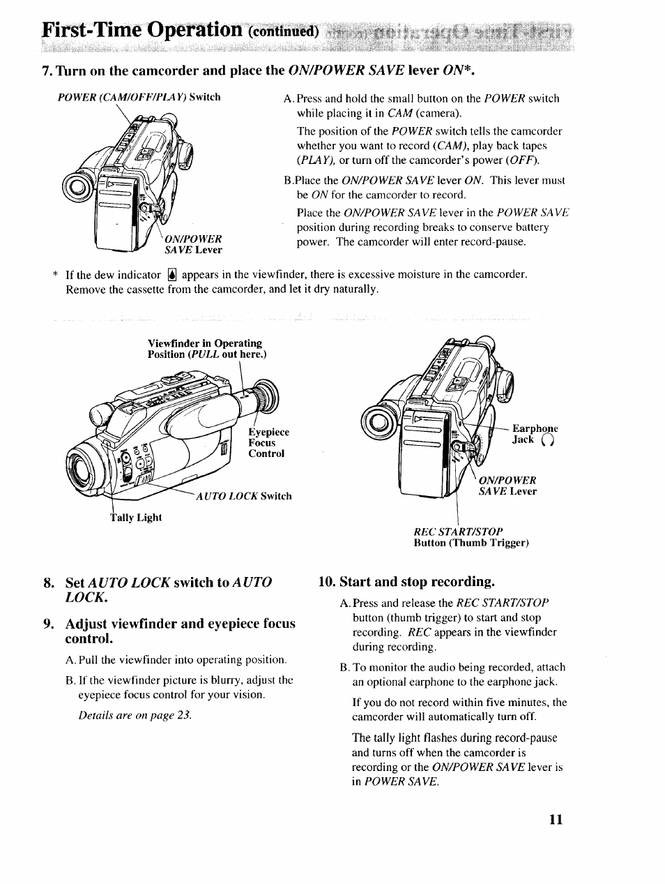 Adjust viewfinder and eyepiece focus control, Start and stop recording, First-time operation | RCA P46729 User Manual | Page 13 / 44