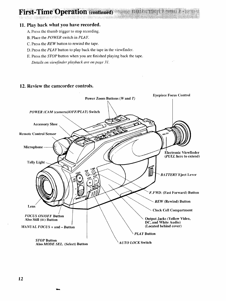 Play back what you have recorded, Review the camcorder controls, First-time operation | Iiibiiililiilbi | RCA P46729 User Manual | Page 14 / 44