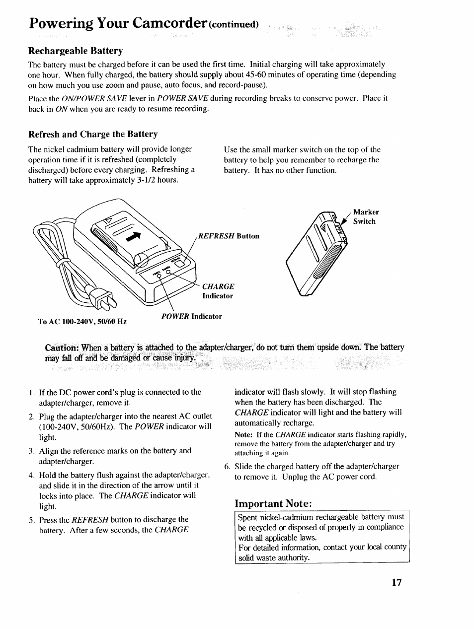 Rechargeable battery, Refresh and charge the battery, Important note | Powering your camcorder | RCA P46729 User Manual | Page 19 / 44