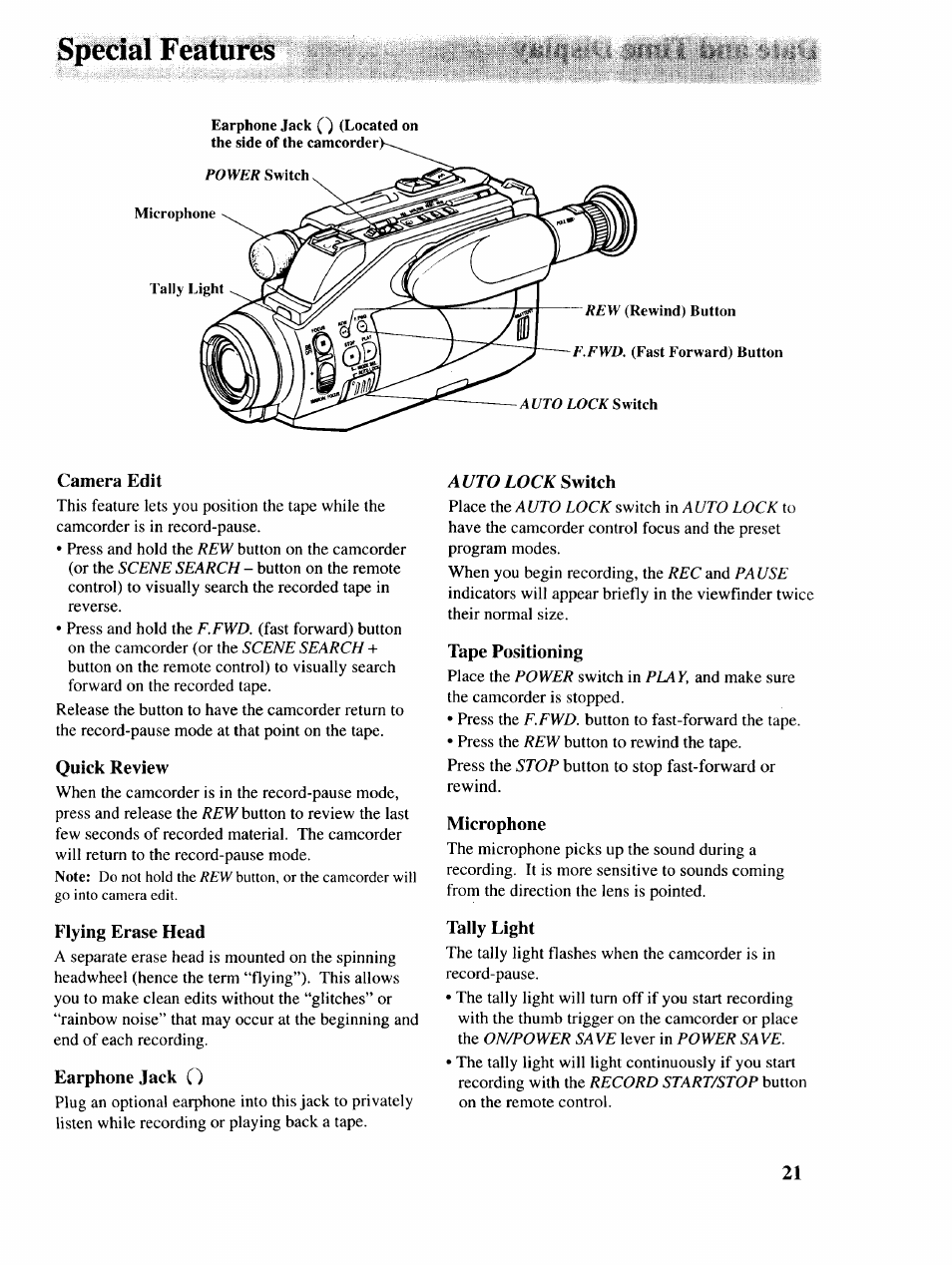 Special features, Camera edit, Quick review | Flying erase head, Tape positioning, Microphone, Tally light | RCA P46729 User Manual | Page 23 / 44