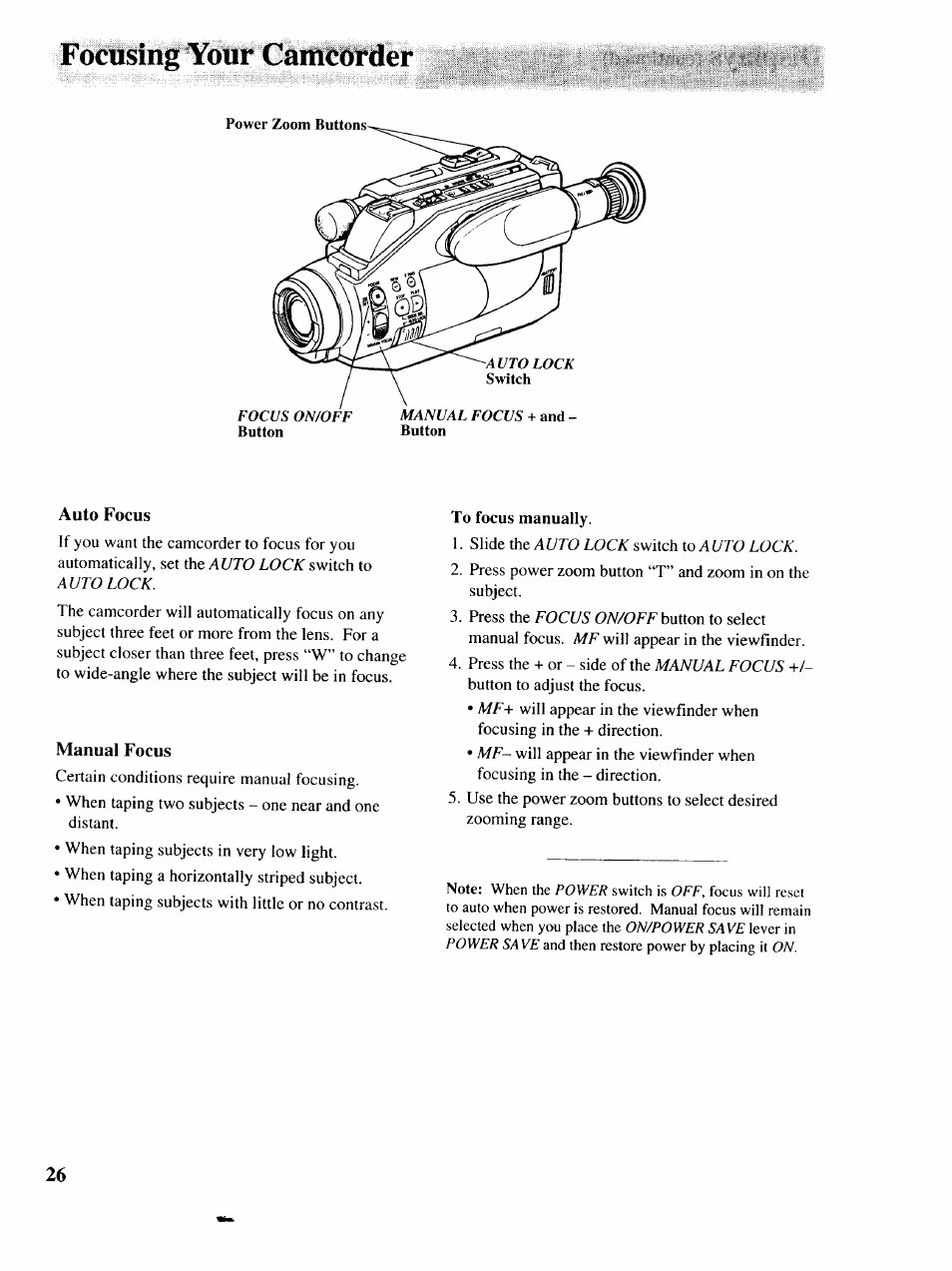 Auto focus, Manual focus, To focus manually | Focusing your camcorder | RCA P46729 User Manual | Page 28 / 44