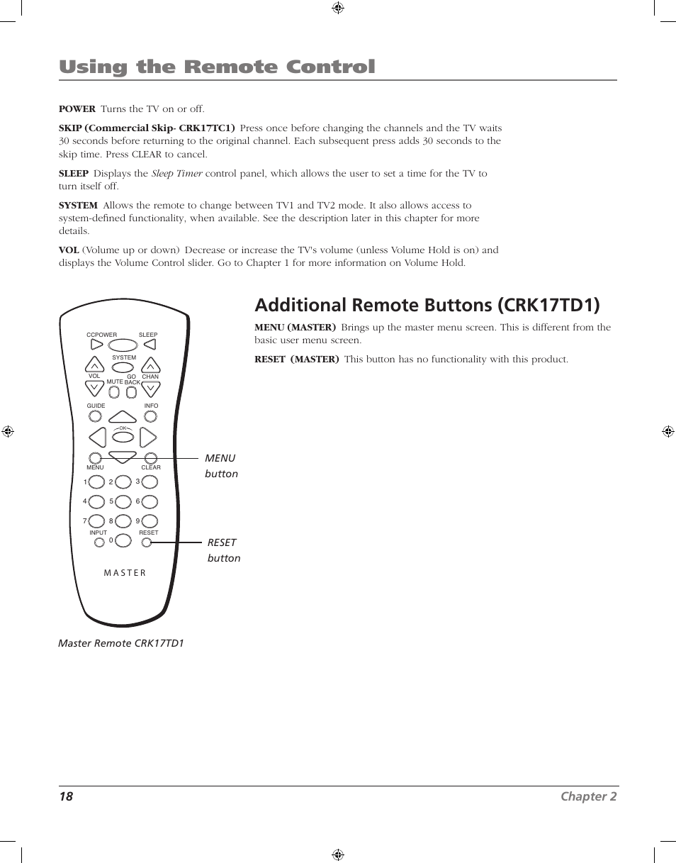 Using the remote control, Additional remote buttons (crk17td1), 18 chapter 2 | RCA J20F742 User Manual | Page 18 / 40
