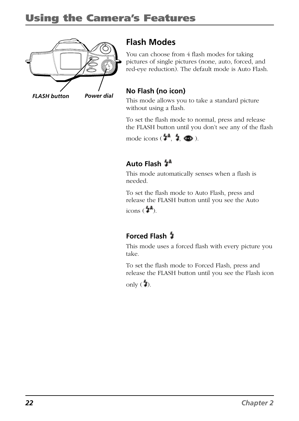 Using the camera’s features, Flash modes, 22 chapter 2 | No flash (no icon), Auto flash, Forced flash | RCA CDS6300 User Manual | Page 24 / 60