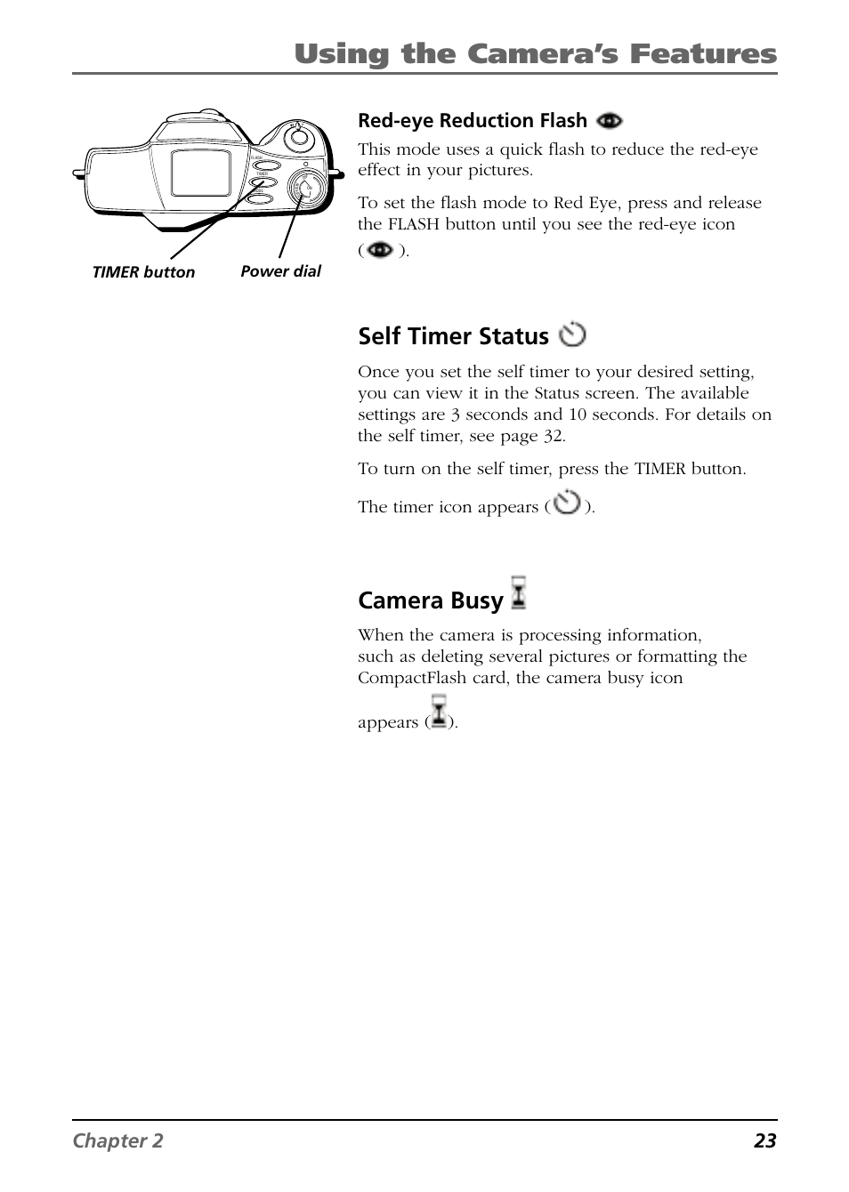 Using the camera’s features, Self timer status, Camera busy | Chapter 2 23, Red-eye reduction flash | RCA CDS6300 User Manual | Page 25 / 60