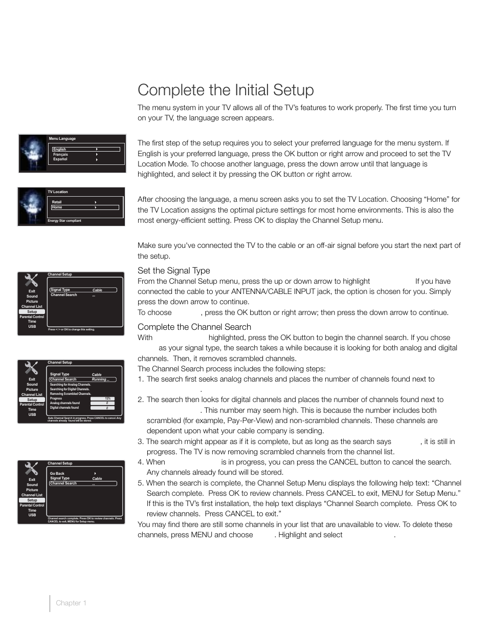 Complete the initial setup, Set the menu language, Set the tv location mode | Complete channel setup, Set the signal type, Complete the channel search | RCA L42FHD2X48 User Manual | Page 16 / 52