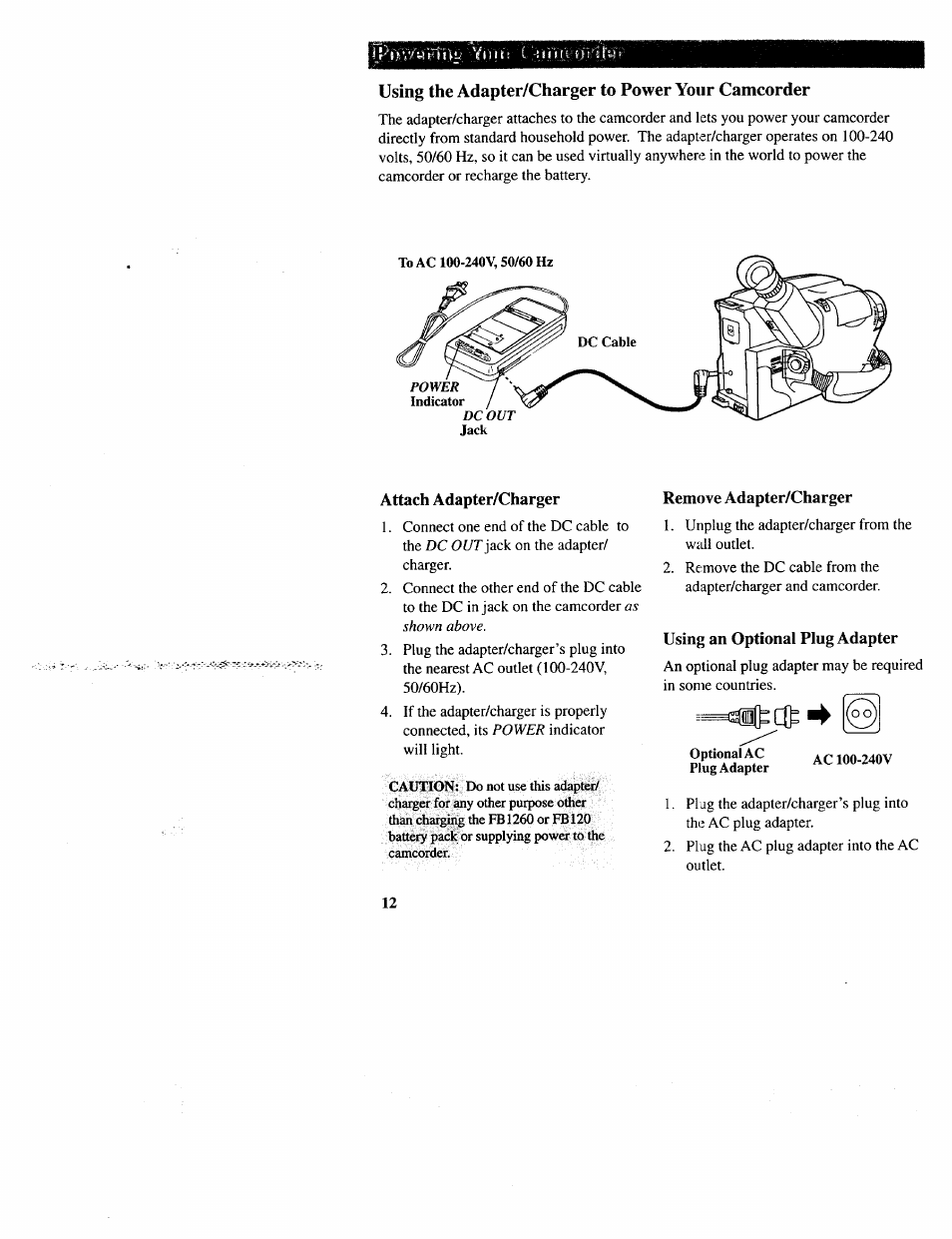 Attach adapter/charger, Remove adapter/charger, Using an optional plug adapter | Using the adapter/charger to power your camcorder | RCA CC643 User Manual | Page 14 / 85