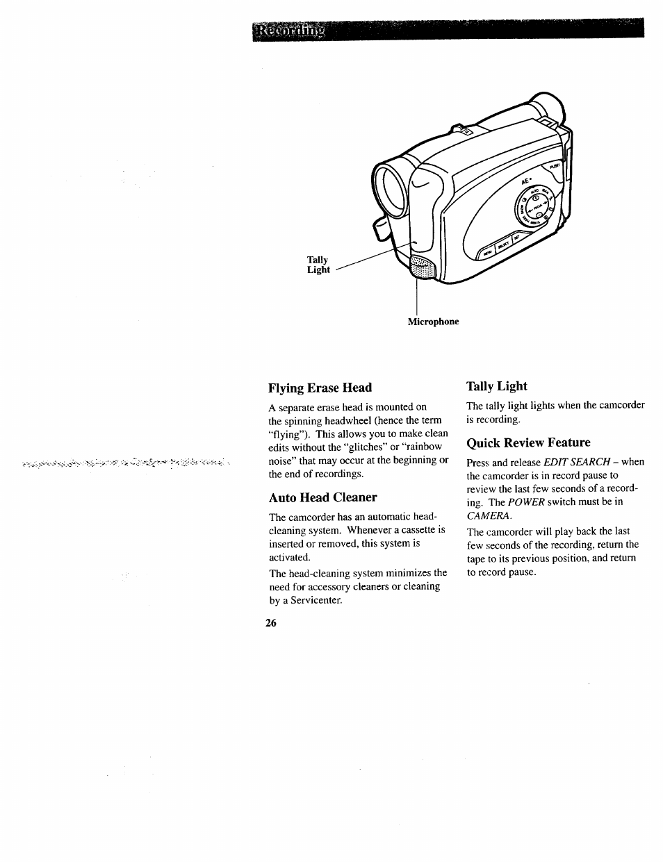 Flying erase head, Auto head cleaner, Tally light | Quick review feature | RCA CC643 User Manual | Page 27 / 85