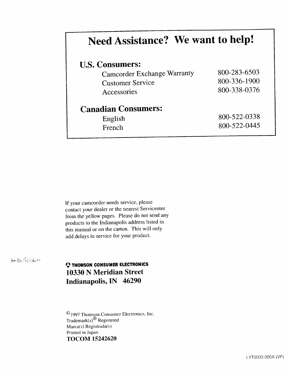 10330 n meridian street indianapolis, in 46290, Tocom 15242620, Need assistance? we want to help | U.s. consumers, Canadian consumers | RCA CC643 User Manual | Page 85 / 85