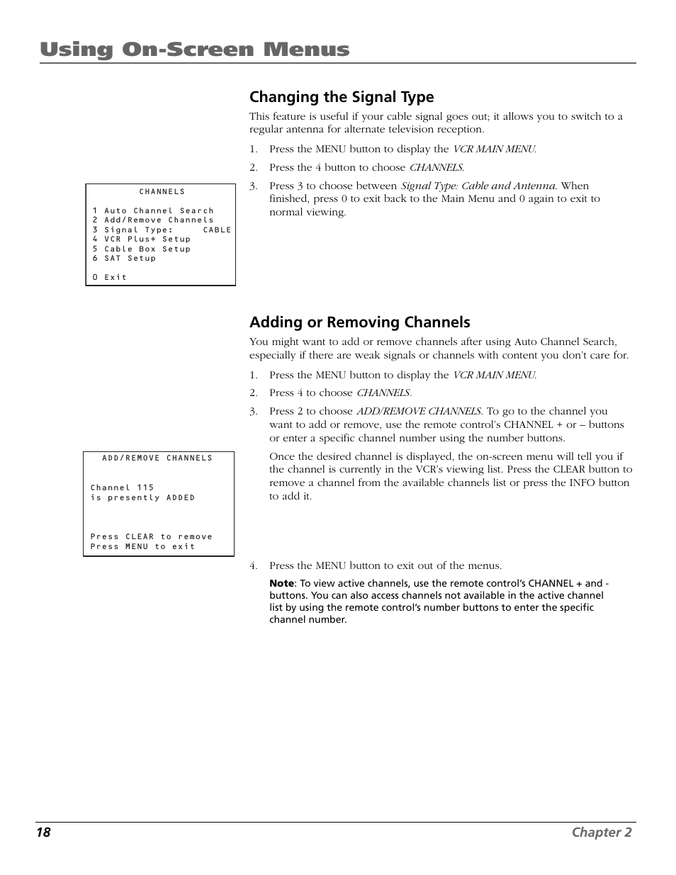 Changing the signal type, Adding or removing channels, Add/remove channels screen | Channels, adding/removing, Removing/adding channels, Changing, Selecting, Using on-screen menus | RCA VR651HF User Manual | Page 20 / 60