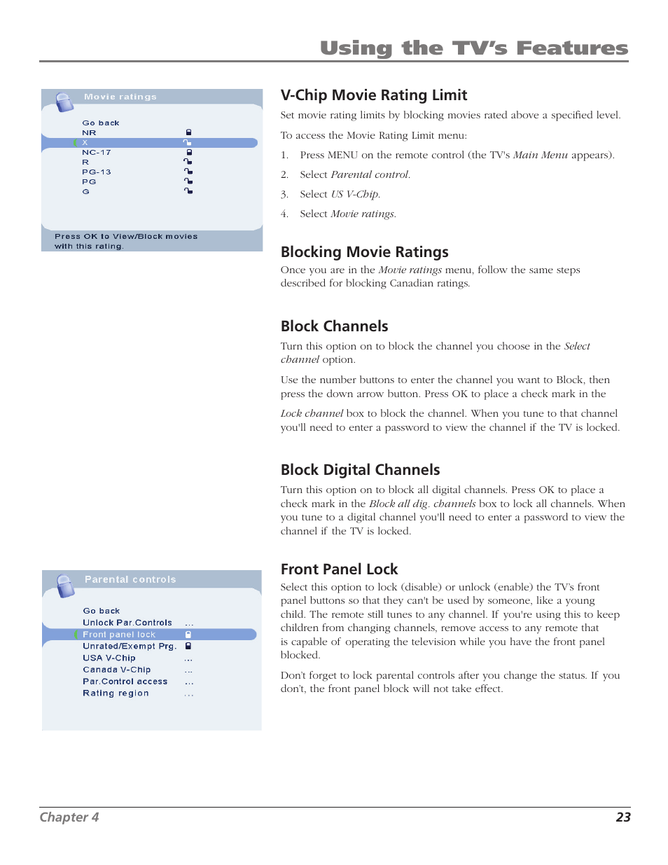 Using the tv’s features, V-chip movie rating limit, Blocking movie ratings | Block channels, Block digital channels, Front panel lock | RCA J26L637L User Manual | Page 23 / 38