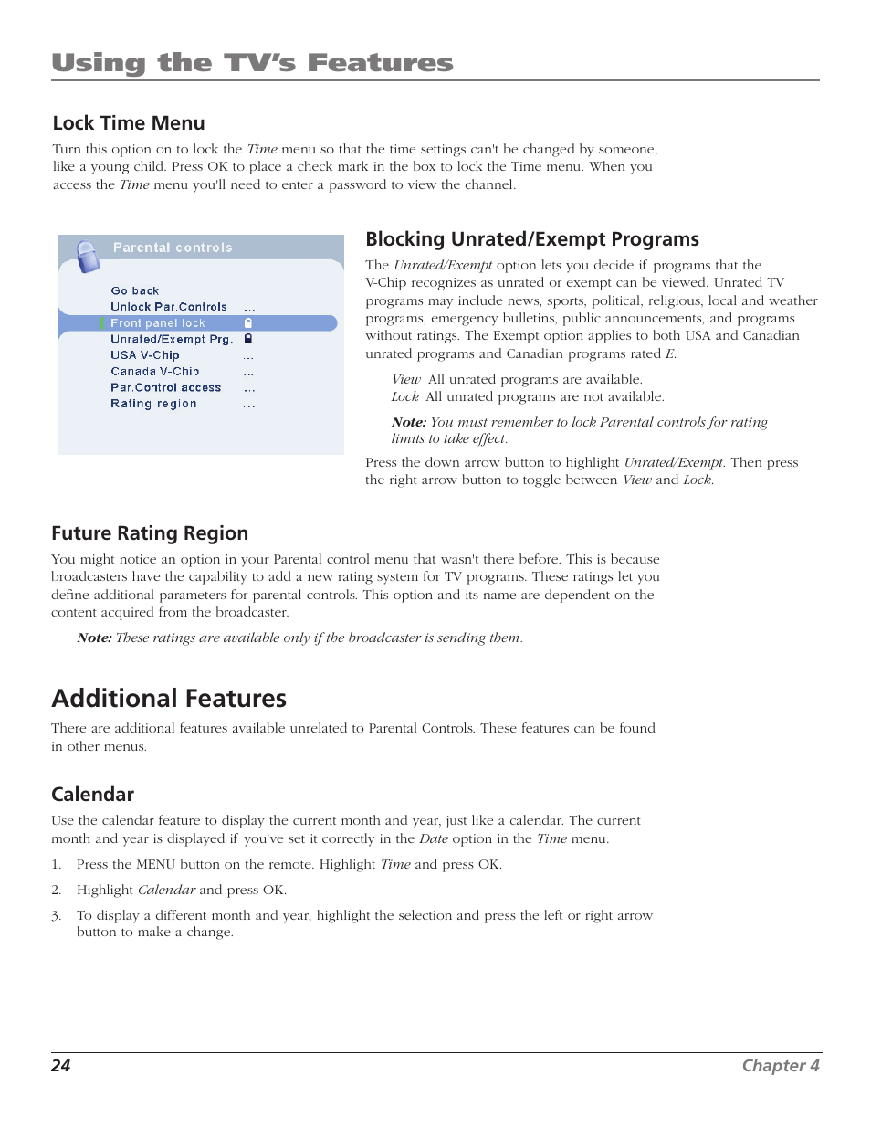 Using the tv’s features, Additional features, Future rating region | Calendar, Lock time menu, Blocking unrated/exempt programs | RCA J26L637L User Manual | Page 24 / 38