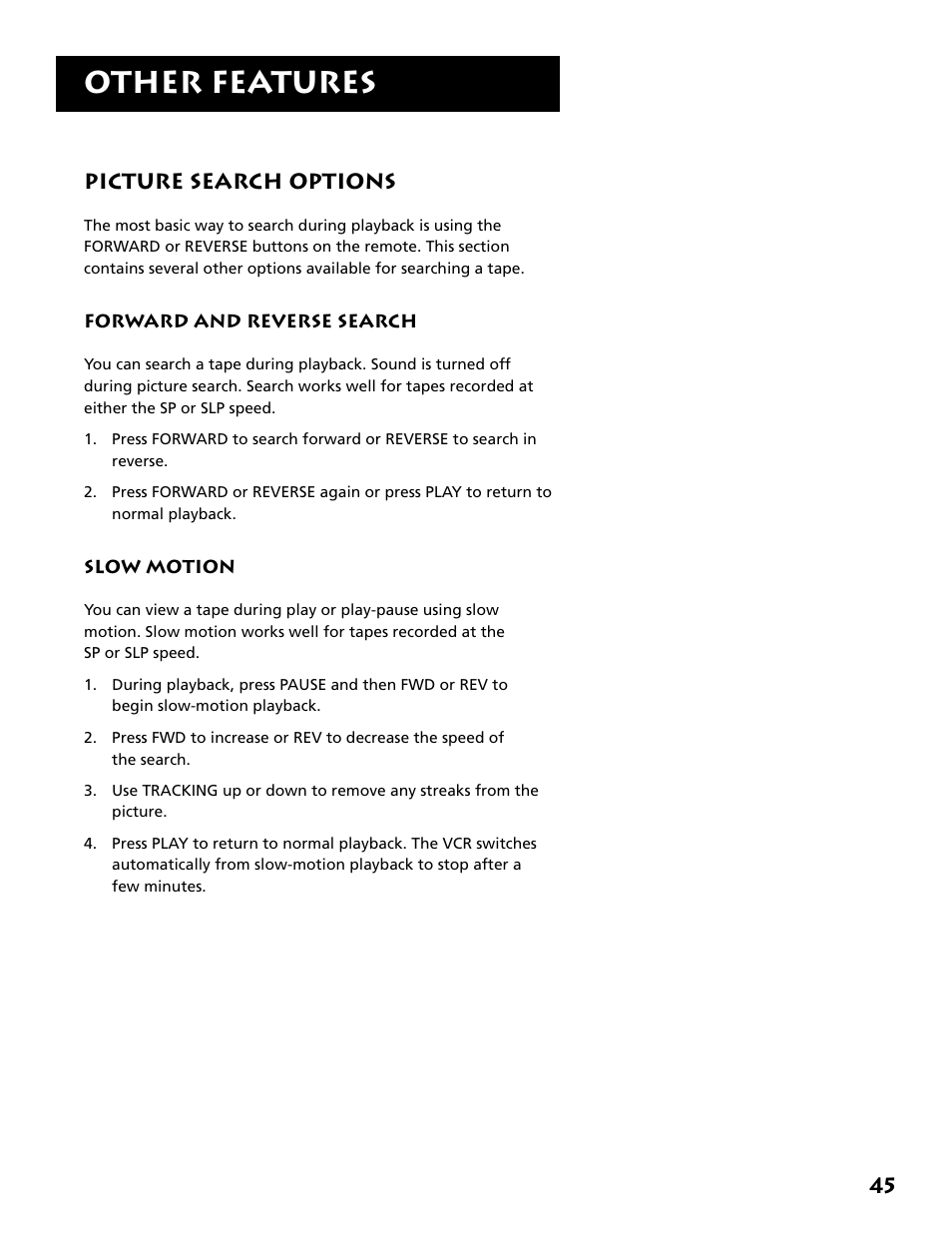 Picture search options, Forward and reverse search, Slow motion | Forward and reverse search slow motion, Other features | RCA VR646HF User Manual | Page 47 / 76