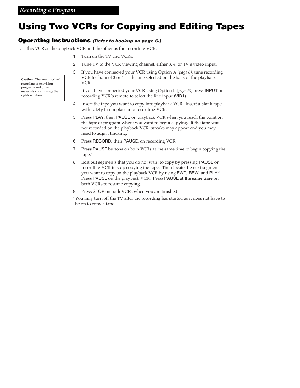 Using two vcrs for copying and editing tapes, 25 recording a program, Operating instructions | RCA VR348 User Manual | Page 27 / 36