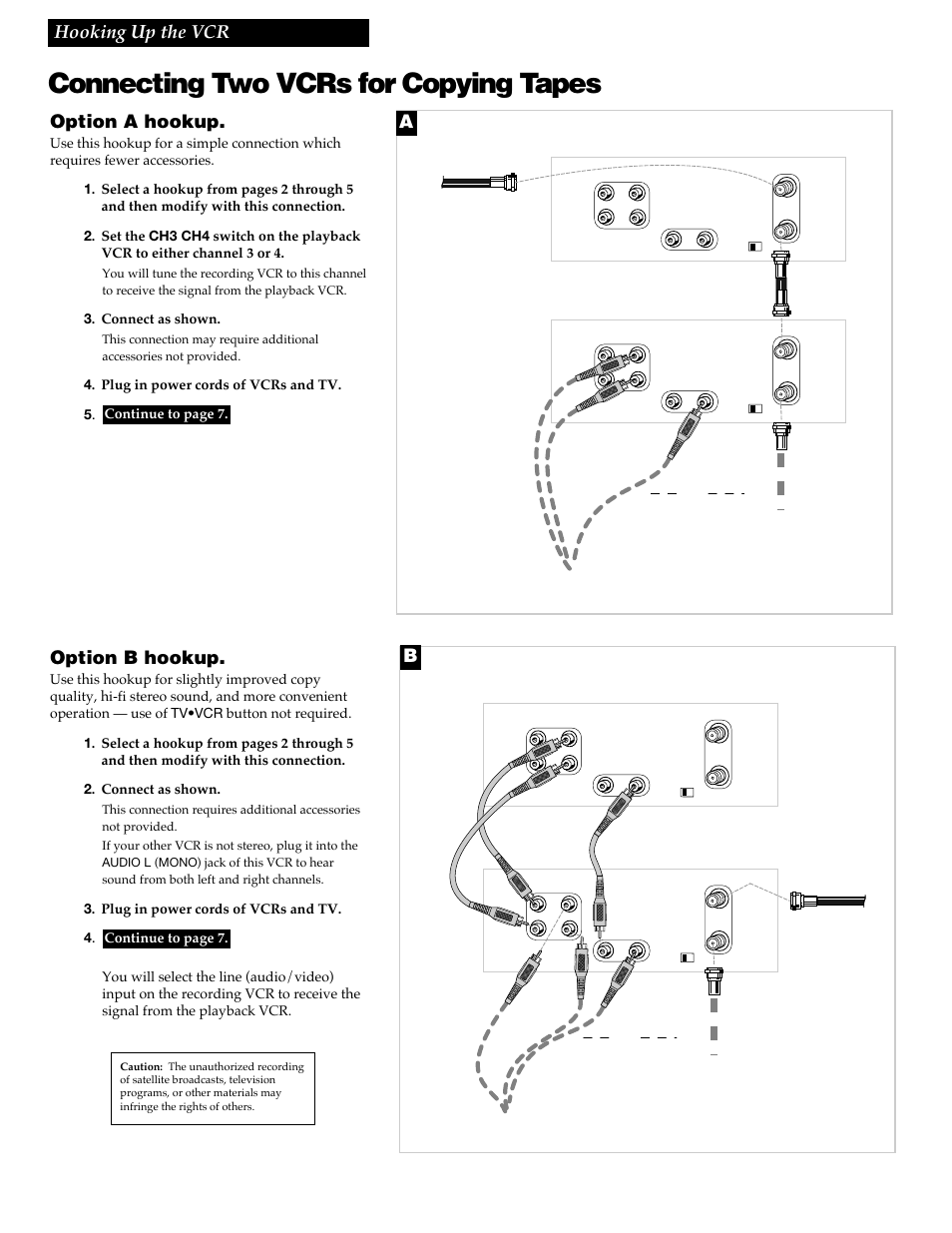 Connecting two vcrs for copying tapes, 6hooking up the vcr, Option a hookup | Option b hookup, Playback vcr, Recording vcr, Or use the previously selected hookup to the tv, Playback vcr recording vcr, Connect as shown, Plug in power cords of vcrs and tv. 5 | RCA VR618HF User Manual | Page 8 / 40