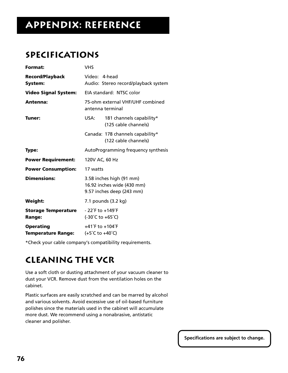 Specifications, Cleaning the vcr, Specifications cleaning the vcr | Appendix: reference | RCA VR704HF User Manual | Page 78 / 88