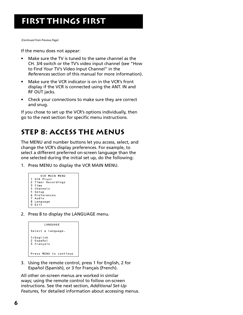 First things first, Step 8: access the menus | RCA VR704HF User Manual | Page 8 / 88