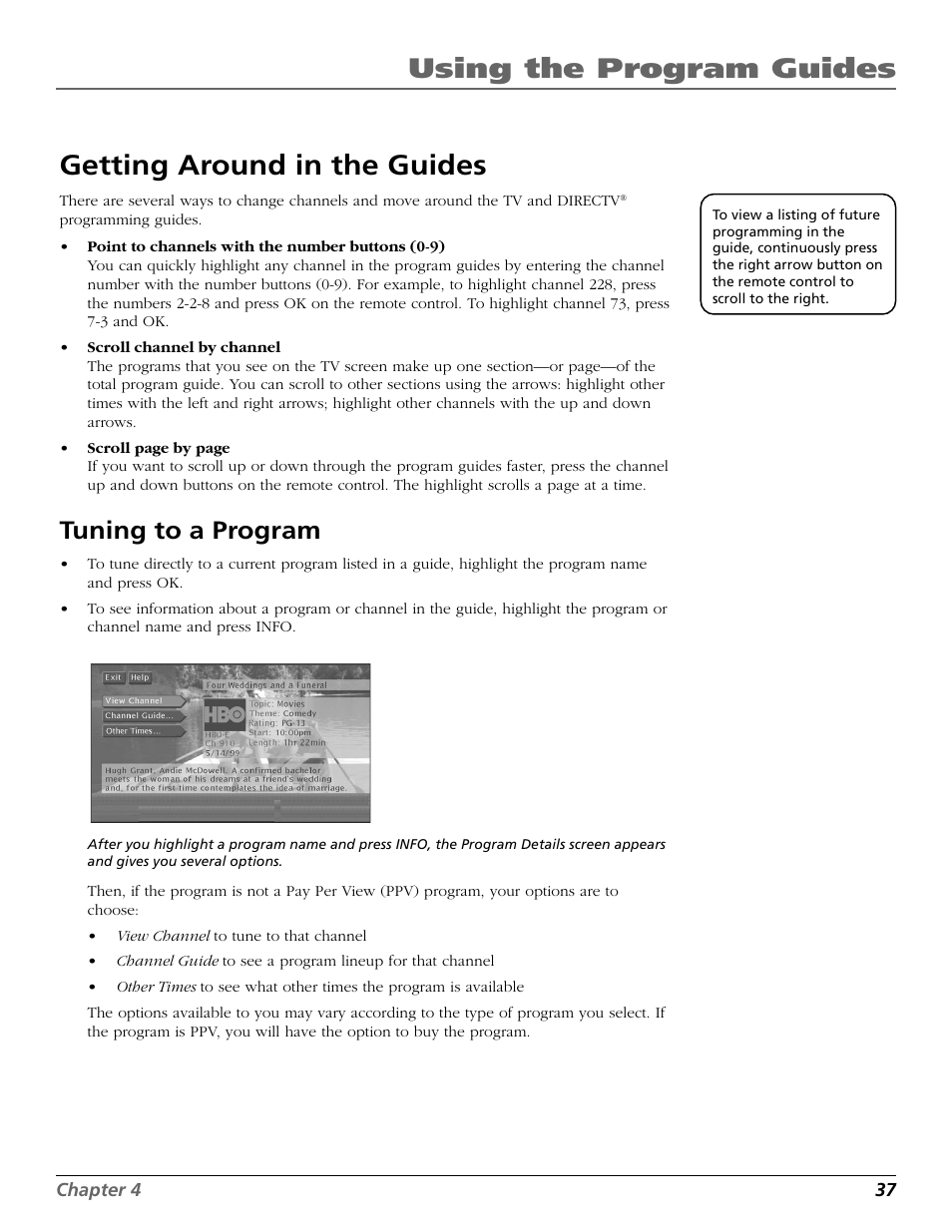 Getting around in the guides, Tuning to a program, Number buttons on the remote | Scrolling, Using the program guides | RCA Scenium HD65W20 User Manual | Page 41 / 100