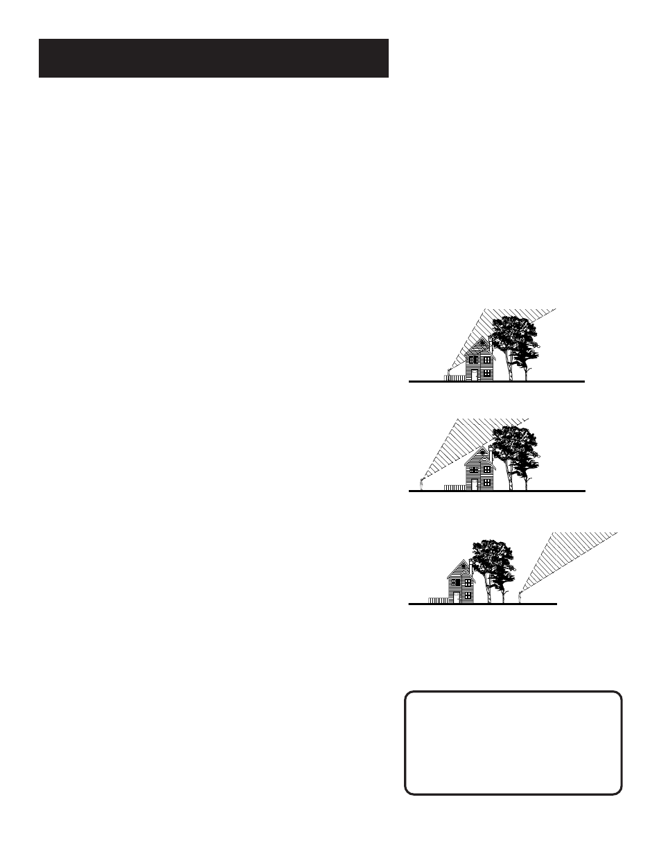 Some outdoor stuff, Another site survey, Do you have a suitable location | No, i have no clear view to the satellite, Maybe yes, maybe no, Yes, i have a clear view to the satellite | RCA Satellite System User Manual | Page 29 / 88