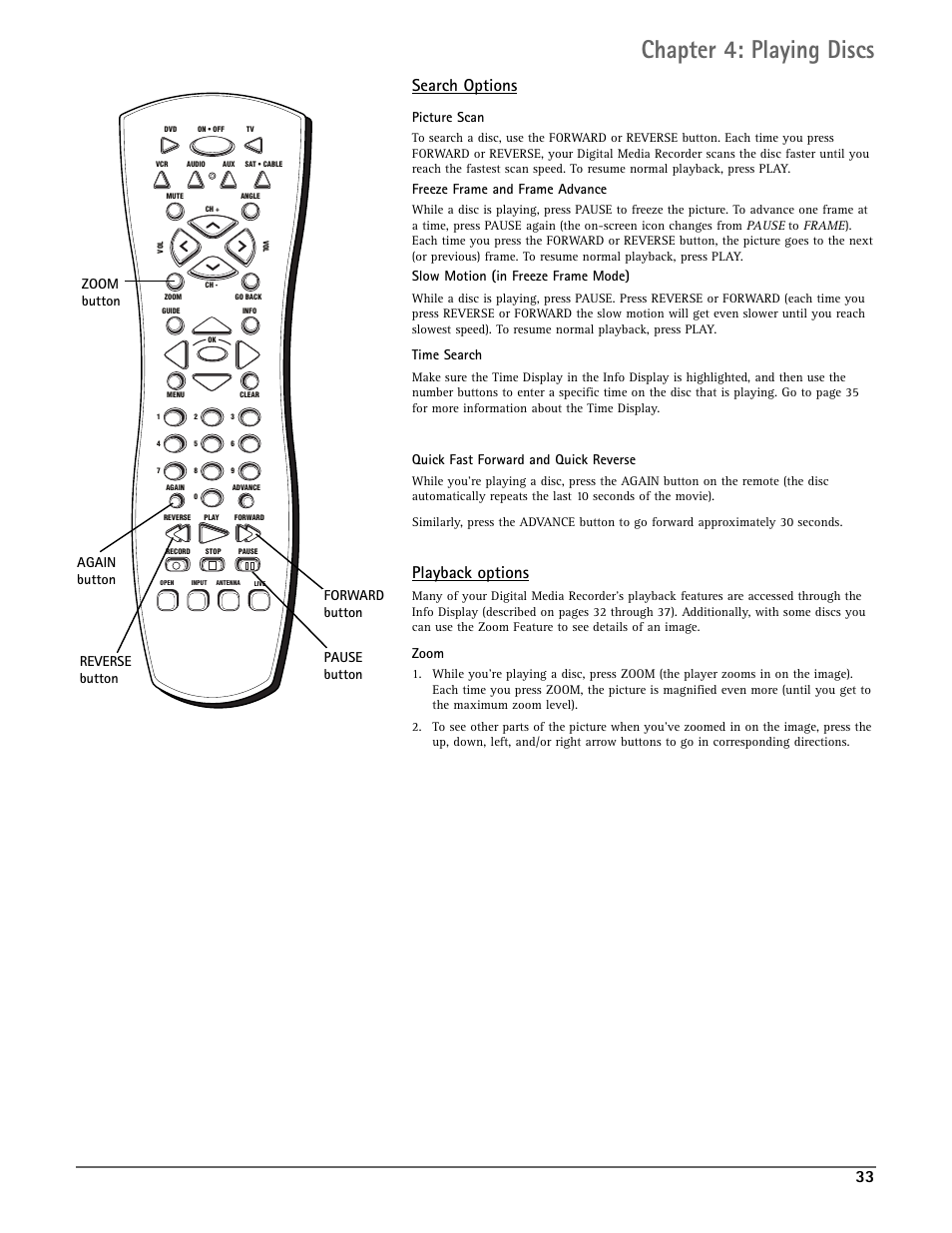 Chapter 4: playing discs, Search options, Playback options | Picture scan, Freeze frame and frame advance, Slow motion (in freeze frame mode), Time search, Quick fast forward and quick reverse, Zoom | RCA DRC7005N User Manual | Page 35 / 64