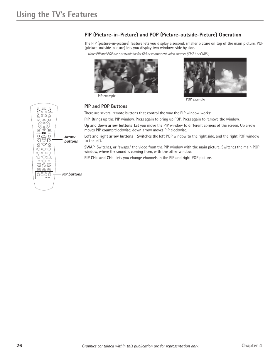 Using the tv’s features, 26 chapter 4, Pip and pop buttons | Arrow buttons pip example pop example | RCA Scenium D61W135D User Manual | Page 28 / 48