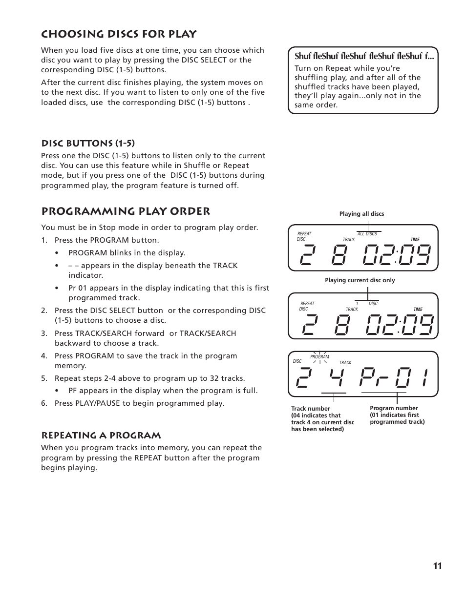 Choosing discs for play, Programming play order, Disc buttons (1-5) | Shuf fleshuf fleshuf fleshuf fleshuf f, Repeating a program | RCA RP-9555 User Manual | Page 13 / 22