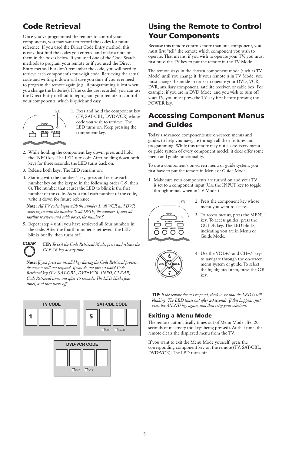 Code retrieval, Using the remote to control your components, Accessing component menus and guides | Exiting a menu mode | RCA RCR3373 User Manual | Page 5 / 6