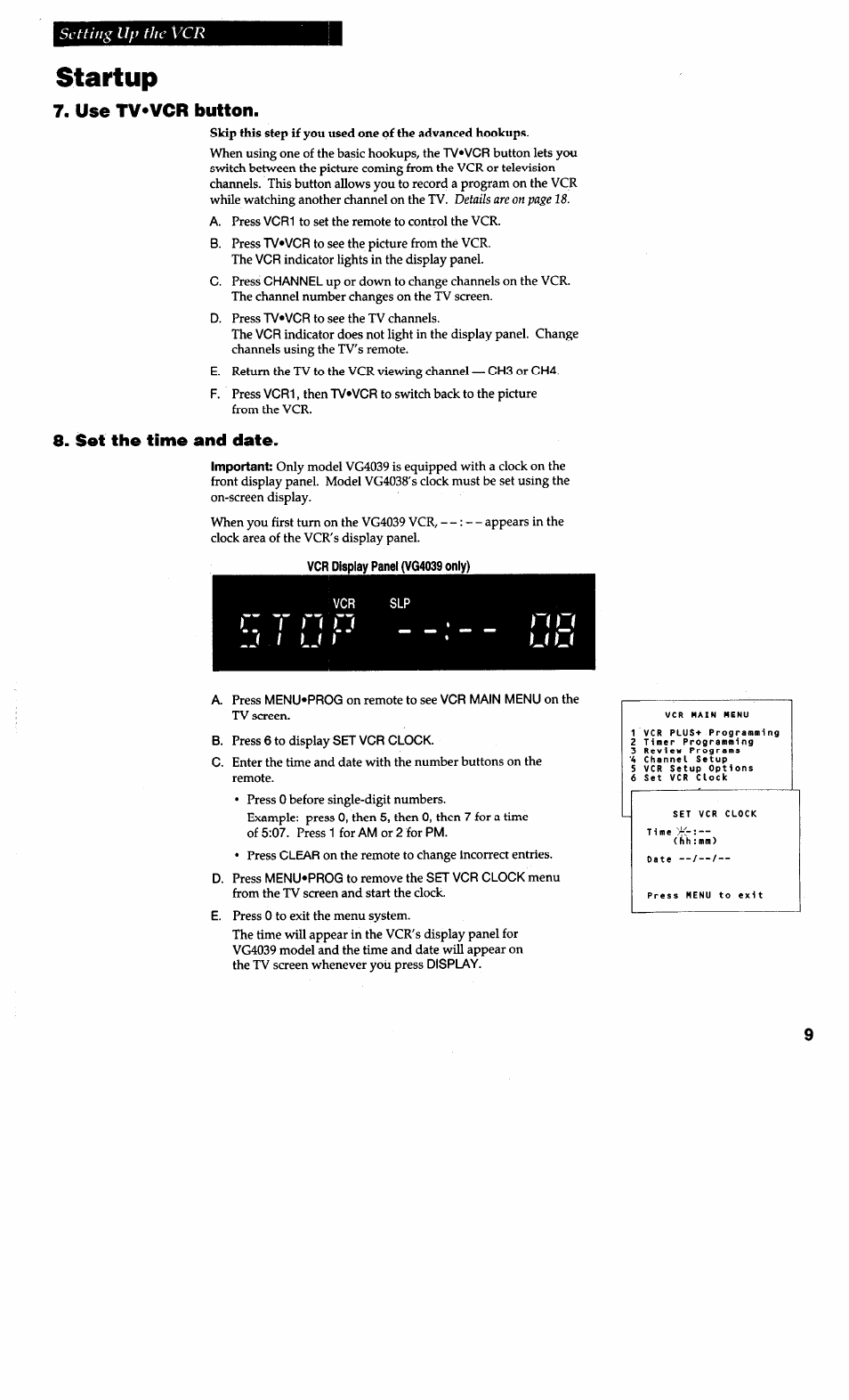 Startup, Use tv*vcr button, Set the time and date | Setting up the vcr | RCA VG4038/ VG4039 User Manual | Page 11 / 36