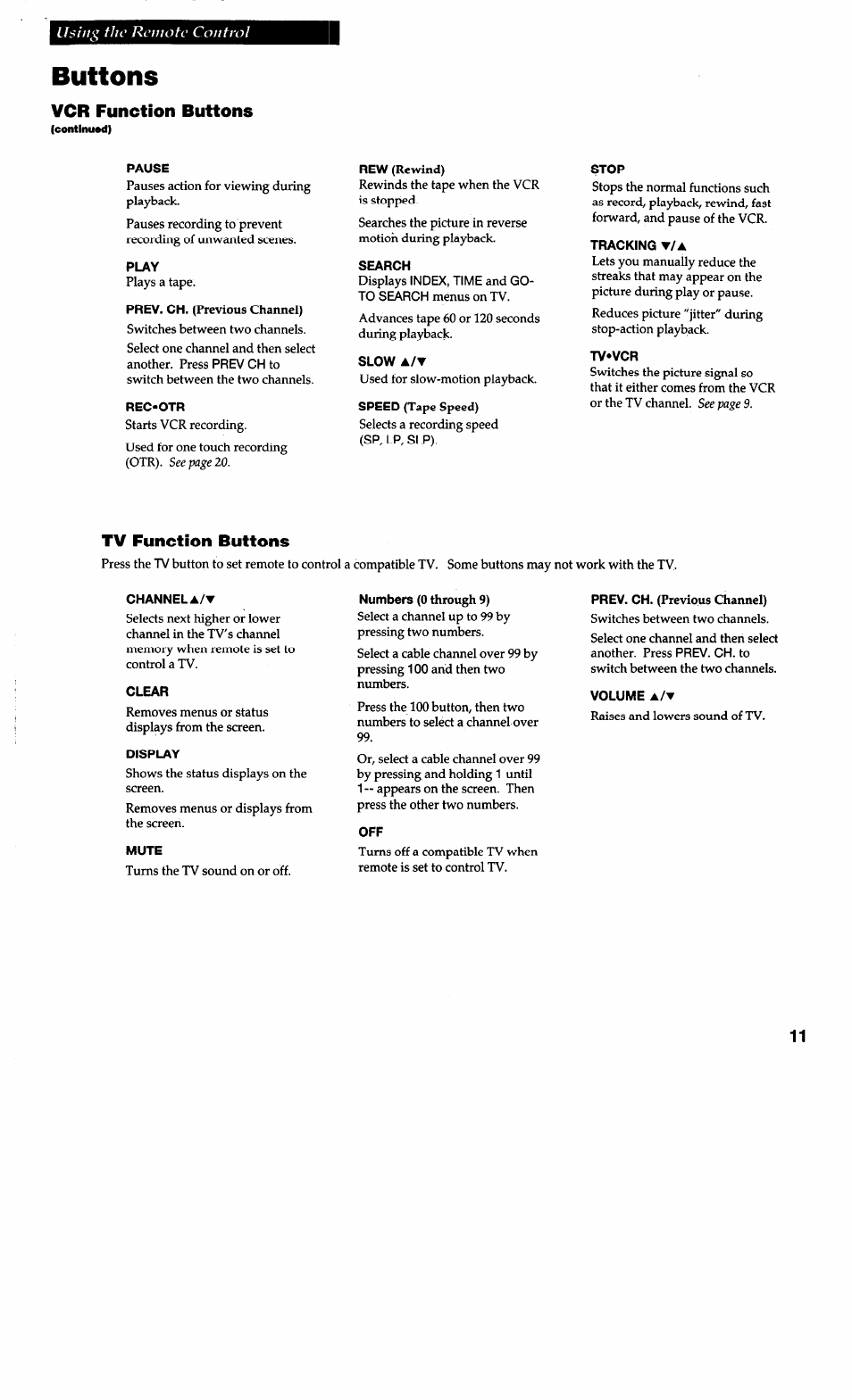 Buttons, Pause, Play | Rec'otr, Search, Slow a/t, Stop, Tracking t/a, Tv«vcr, Channela/t | RCA VG4038/ VG4039 User Manual | Page 13 / 36