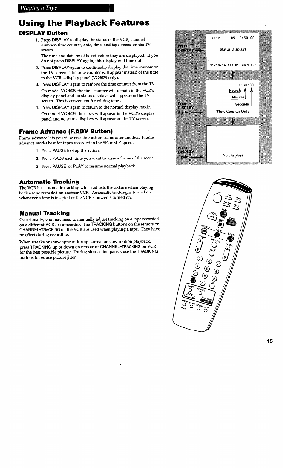 Using the playback features, Display button, Frame advance (f.adv button) | Automatic tracking, Manuai tracking | RCA VG4038/ VG4039 User Manual | Page 17 / 36