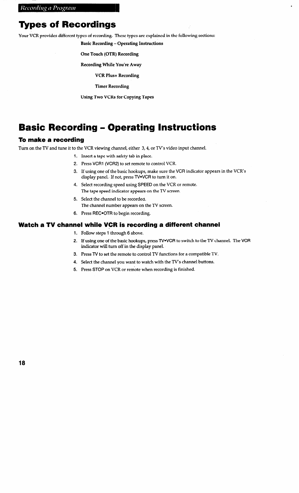 Types of recordings, Basic recording - operating instructions | RCA VG4038/ VG4039 User Manual | Page 20 / 36