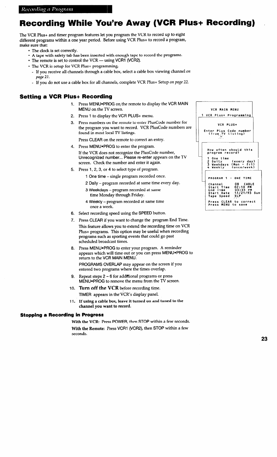 Recording while you’re away (vcr plus+ recording), Setting a vcr plus+ recording, Rccortiifig a program | Turn off the vcr, Stopping a recording in progress | RCA VG4038/ VG4039 User Manual | Page 25 / 36