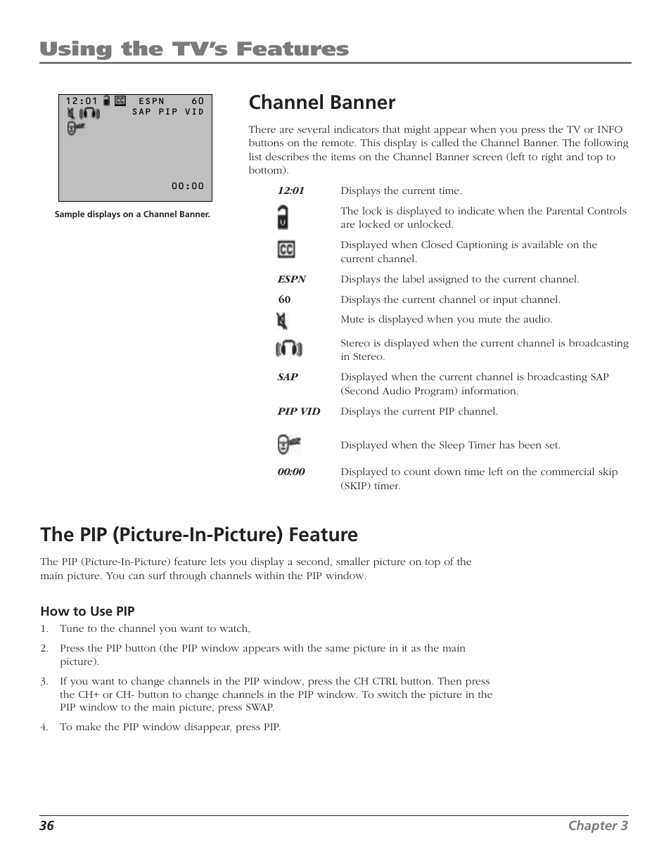 Using the tv’s features, Channel banner, The pip (picture-in-picture) feature | RCA F36TF720 User Manual | Page 38 / 64